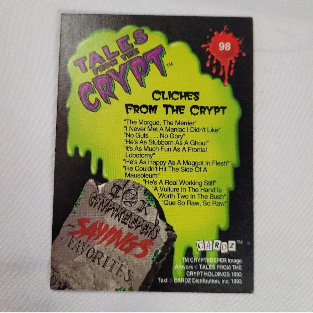 1993 Tales from the Crypt trading card produced by Cardz Distribution Inc